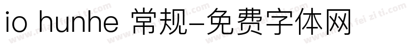 io hunhe 常规字体转换